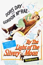 Watch By the Light of the Silvery Moon M4uhd