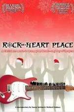 Watch Rock and a Heart Place M4uhd