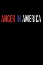 Watch Anger in America M4uhd