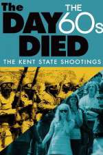 Watch The Day the 60s Died M4uhd