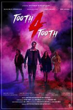Watch Tooth 4 Tooth (Short 2020) M4uhd