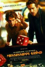 Watch Mississippi Grind M4uhd