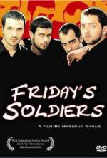 Watch Friday's Soldiers M4uhd