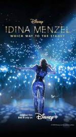 Watch Idina Menzel: Which Way to the Stage? M4uhd