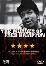 Watch The Murder of Fred Hampton M4uhd