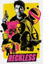 Watch Reckless M4uhd