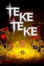 Watch Teketeke 2 M4uhd