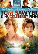 Watch Tom Sawyer & Huckleberry Finn M4uhd