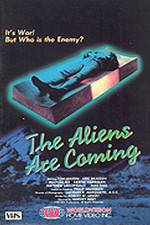 Watch The Aliens Are Coming M4uhd