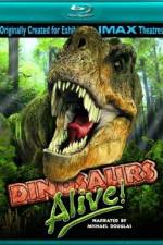 Watch Dinosaurs Alive M4uhd