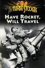 Watch Have Rocket -- Will Travel M4uhd