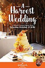Watch A HARVEST WEDDING M4uhd