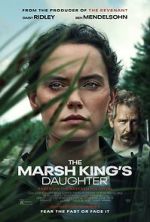 Watch The Marsh King\'s Daughter M4uhd