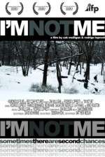 Watch I'm Not Me M4uhd