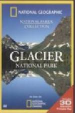 Watch National Geographic Glacier National Park M4uhd
