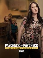 Watch Paycheck to Paycheck: The Life and Times of Katrina Gilbert M4uhd