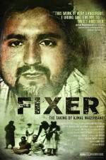 Watch Fixer The Taking of Ajmal Naqshbandi M4uhd