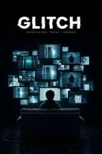 Watch Glitch M4uhd