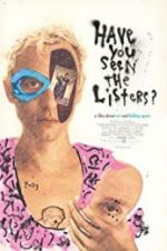 Watch Have You Seen the Listers? M4uhd