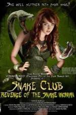 Watch Snake Club Revenge of the Snake Woman M4uhd