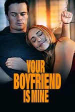 Watch Your Boyfriend is Mine M4uhd