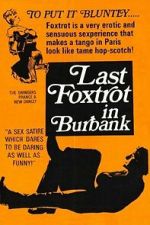 Watch The Last Foxtrot in Burbank M4uhd