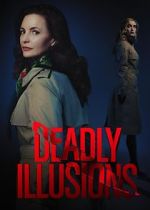 Watch Deadly Illusions M4uhd