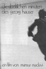 Watch The Happy Minutes of Georg Hauser M4uhd