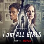 Watch I Am All Girls M4uhd