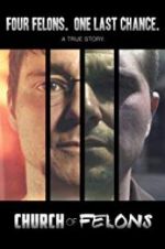Watch Church of Felons M4uhd