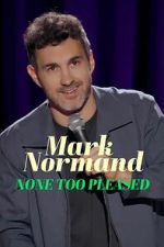 Watch Mark Normand: None Too Pleased M4uhd