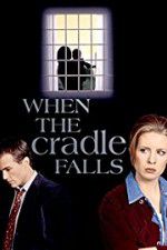 Watch When the Cradle Falls M4uhd
