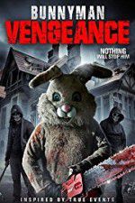 Watch Bunnyman Vengeance M4uhd