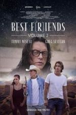 Watch Best F(r)iends: Volume 2 M4uhd