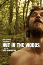 Watch Hut in the Woods M4uhd