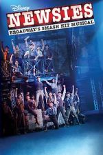 Watch Disney\'s Newsies: The Broadway Musical! M4uhd