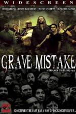 Watch Grave Mistake M4uhd