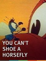Watch You Can\'t Shoe a Horse Fly (Short 1940) M4uhd