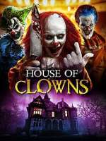 Watch House of Clowns M4uhd