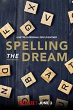 Watch Spelling the Dream M4uhd
