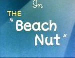 Watch The Beach Nut (Short 1944) M4uhd