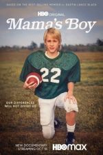 Watch Mama's Boy: A Story from Our Americas M4uhd