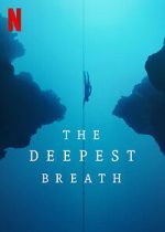 Watch The Deepest Breath M4uhd