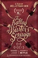 Watch The Ballad of Buster Scruggs M4uhd