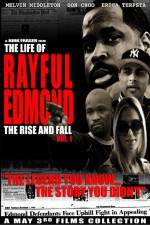 Watch The Life of Rayful Edmond M4uhd