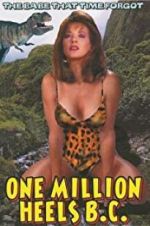 Watch One Million Heels B.C. M4uhd