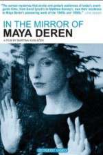 Watch Im Spiegel der Maya Deren M4uhd
