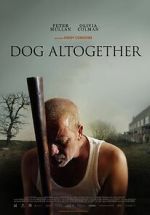 Watch Dog Altogether (Short 2007) M4uhd