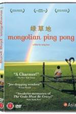 Watch Mongolian Ping Pong M4uhd