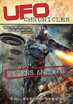 Watch UFO Chronicles: Aliens and War M4uhd